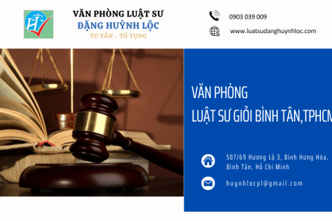 Văn phòng luật sư giỏi Bình Tân, TPHCM - lsdanghuynhloc.com